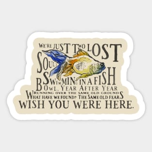 Wish you were Here Sticker